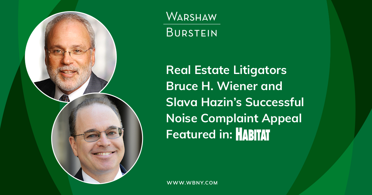 Warshaw Burstein LLP Bruce H. Wiener, Slava Hazin's Successful Appeal